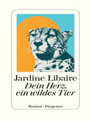 cover image of Dein Herz, ein wildes Tier